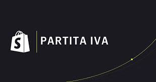 Partita IVA per Vendere Online con Shopify: La Guida Definitiva per l’Italia 2026